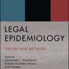 Textbook cover, titled "Legal Epidemiology: Theory and Methods" 